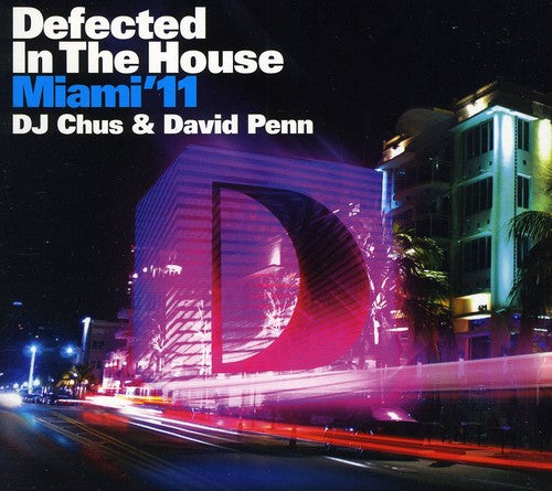 Dj Chus / Penn,david - Defected In The House: Miami 11 - Music CD