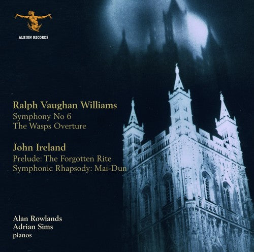 Vaughan-williams / Ireland / Rowlands / Sims - Symphony 6 / Wasps Overture - Music CD