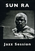 Sun Ra & Arkestra - Jazz Session - DVD