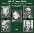 Drake / Alcock / Jackson / Johnstone - British Organ Music - Music CD
