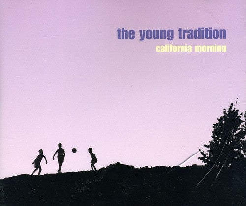 Young Tradition - California Morning - Music CD