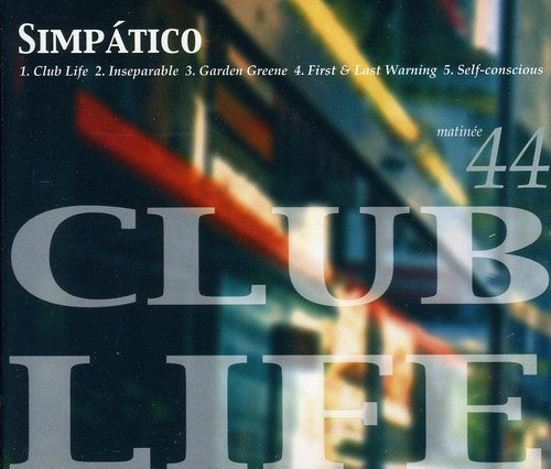 Simpatico - Club Life - Music CD