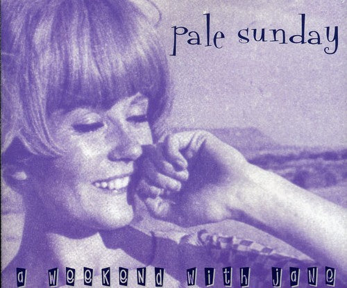 Pale Sunday - Weekend With Jane - Music CD