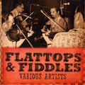 Flattops & Fiddlers / Various - Flattops & Fiddlers - Music CD