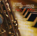 Poryes,debbie / Williamson,bruce - Two & Fro - Music CD