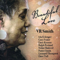Smith,v.r. - Beautiful Love - Music CD