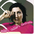Allien,ellen - Berlinette - Music CD