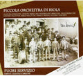 Piccola Orc. Di Riol - Fuori Servizio - Music CD