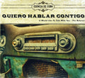Quiero Hablar Contigo / Various - Quiero Hablar Contigo / Various - Music CD