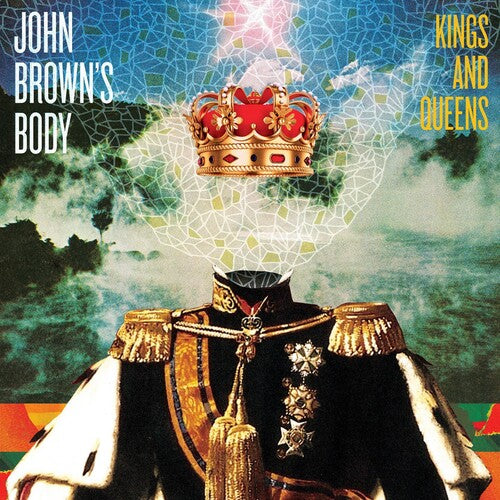 John Brown's Body - Kings & Queens - Music CD