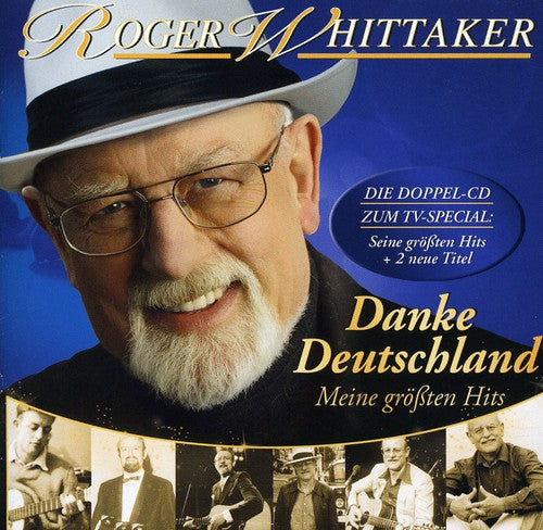 Whittaker,roger - Danke Deutschland: Meine Grossten Hits - Music CD