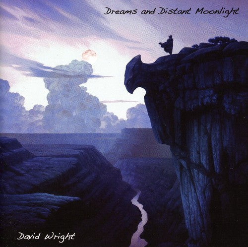 Wright,david - Dreams & Distant Moonlight - Music CD
