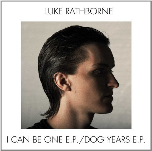 Rathbone,luke - I Can Be One & Dog Years - Vinyl Record
