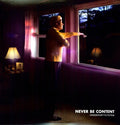 Innerpartysystem - Never Be Content - Vinyl Record
