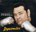 Gonzalez,memo & Bluescasters - Dynomite - Music CD