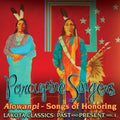 Porcupine Singers - Alowanpi: Songs Of Honoring / Lakota Classics 1 - Music CD