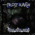 Frost Raven - Thee Olde Ones - Music CD