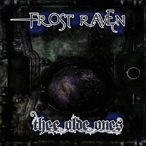 Frost Raven - Thee Olde Ones - Music CD