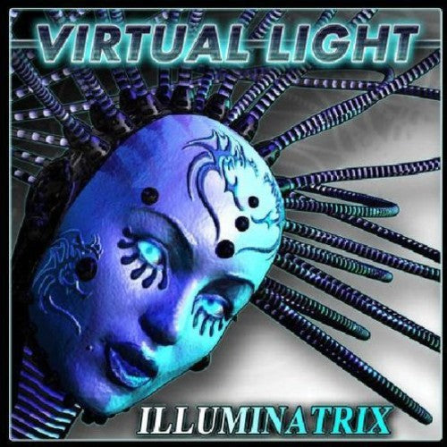 Virtual Light - Illuminatrix - Music CD