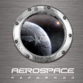 Aerospace - Reformed - Music CD