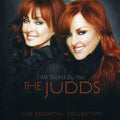 Judds - I Will Stand By You: Essential Collection - Music CD