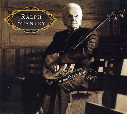 Stanley,ralph - Mothers Prayer - Music CD
