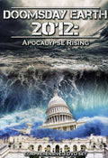 Doomsday Earth 2012: Apocalypse Rising - Doomsday Earth 2012: Apocalypse Rising - DVD