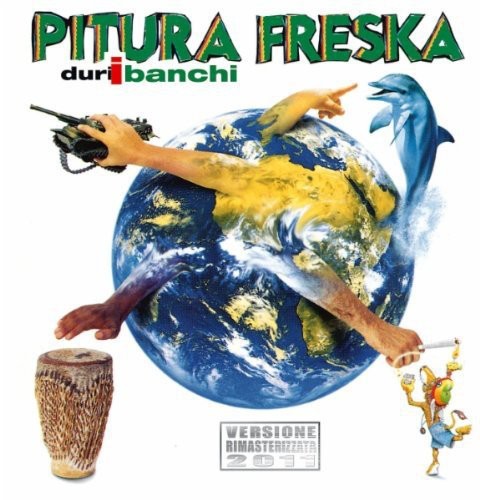 Pitura Fresca - Duri I Banchi - Music CD