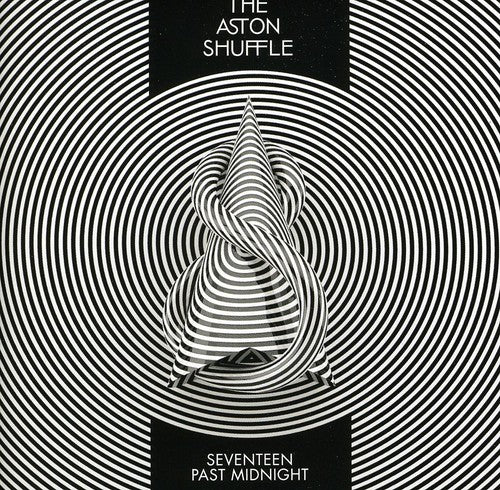 Shuffle,aston - Seventeen Past Midnight - Music CD