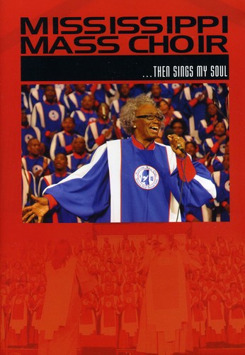 Mississippi Mass Choir - Then Sings My Soul - DVD