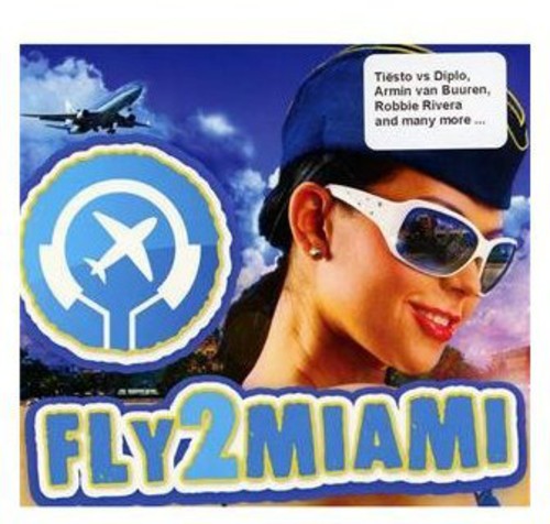 Fly2miami - Fly2miami - Music CD
