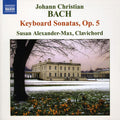 Bach,j.c. / Alexander-max - Keyboard Sonatas Op 5 - Music CD