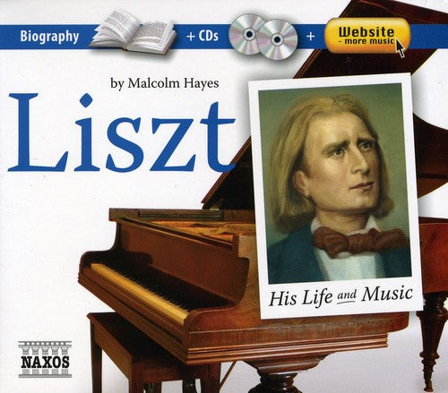 Liszt: His Life & Music / Various - Liszt: His Life & Music / Various - Music CD