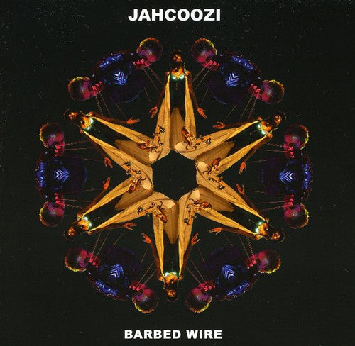 Jahcoozi - Barbed Wire - Music CD