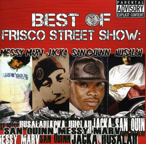Messy Marv / San Quinn - Best Of Frisco Street Show: Messy Marv & San Quinn - Music CD