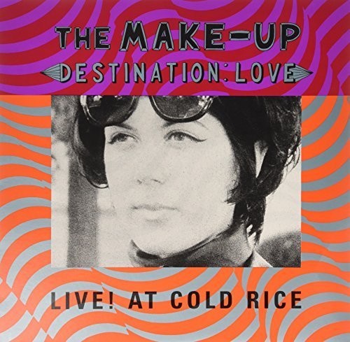 Make-up - Destination: Love Live At Cold Rice - Vinyl Record