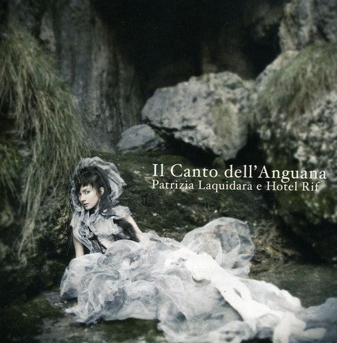 Laquidara,patrizia - Il Canto Dell Anguana - Music CD