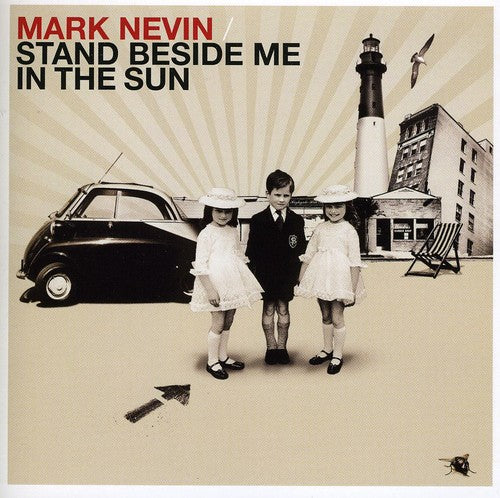 Nevin,mark - Stand Beside Me In The Sun - Music CD