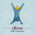 Elbow - Build A Rocket Boys! - Vinyl Record