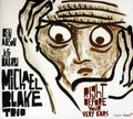 Blake,michael - Right Before Your Very Ears - Music CD