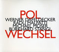 Dafeldecker,werner - Polwechsel - Music CD