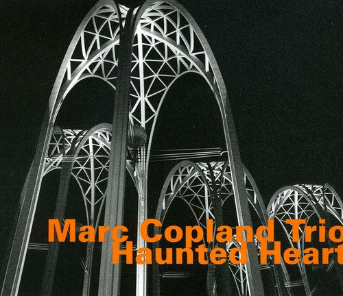 Copland,marc Trio - Haunted Heart - Music CD