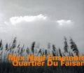 Nagl,max - Quartier Du Faisan - Music CD