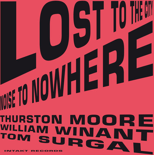 Moore,thurston - Lost To The City - Music CD