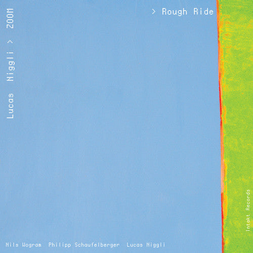 Niggli - Lucas Zoom Rough Ride - Music CD