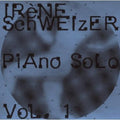 Schweizer,irene - Piano Solo 1 - Music CD