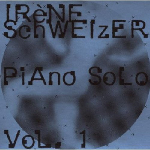 Schweizer,irene - Piano Solo 1 - Music CD