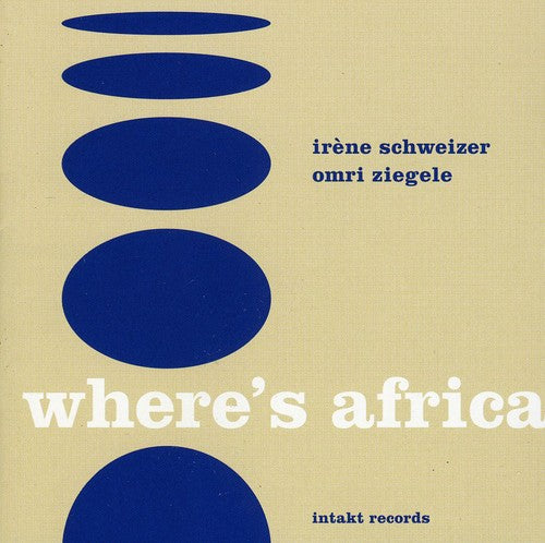 Schweizer,irene - Where's Africa - Music CD