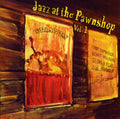 Jazz At The Pawnshop 1 / Various - Jazz At The Pawnshop 1 / Various - Music CD
