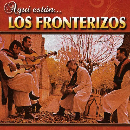 Los Fronterizos - Aqui Estan - Music CD